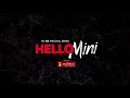 Hello Mini Opening Credits MX Player