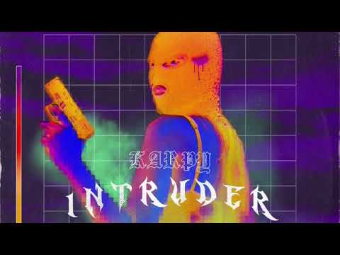 Karpy - Intruder