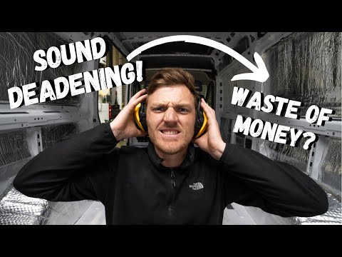 FULLY SOUND DEADENING THE VAN | Does it Work & How To Install - No Experience Van Build