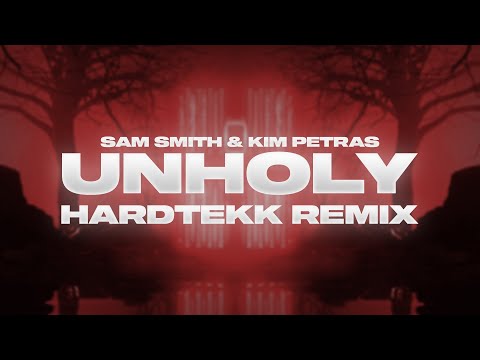 JŪLĪ - Unholy [Hardtekk Remix] (Sam Smith & Kim Petras)