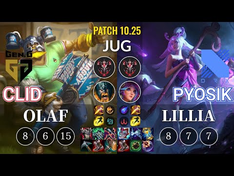 GEN Clid Olaf vs DRX Pyosik Lillia Jungle - KR Patch 10.25