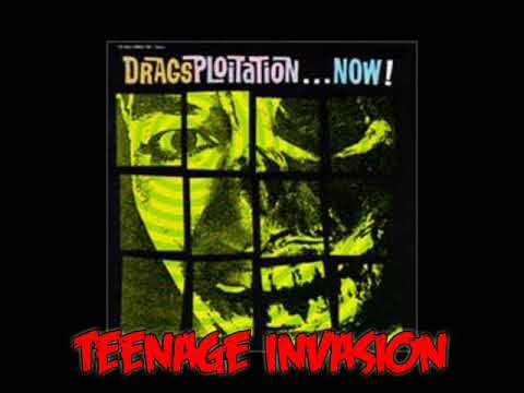 The Drags - Teenage Invasion