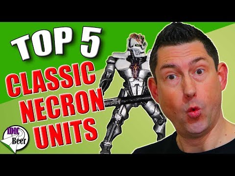 Top 5 Classic Necron Units