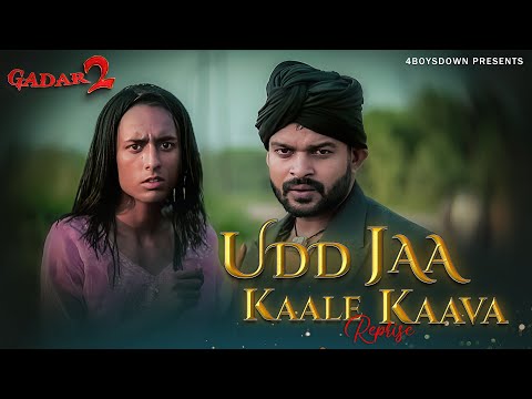 Udd Jaa Kaale Kaava | Gadar 2 |spoof | Monu Ibraheem | 4Boysdown