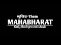 Mahabharat Most Popular Background Music BR Chopra Mahabharat Music Them