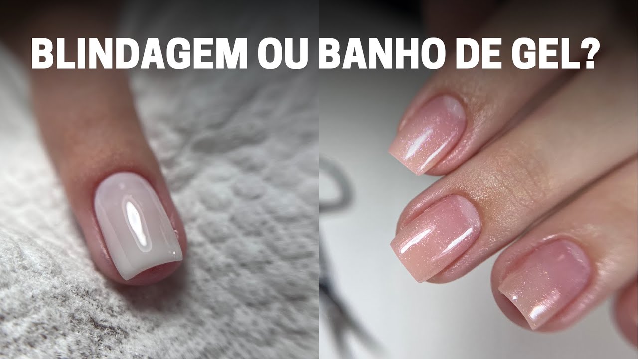 Qual a diferença de blindagem e banho de gel l Manicures