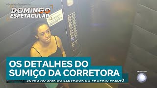 Corretora de imóveis desaparece ao sair do elevador do próprio prédio