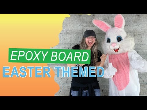 Easter Epoxy Board | Sneak Peaks Of Hopper | Leggari Products