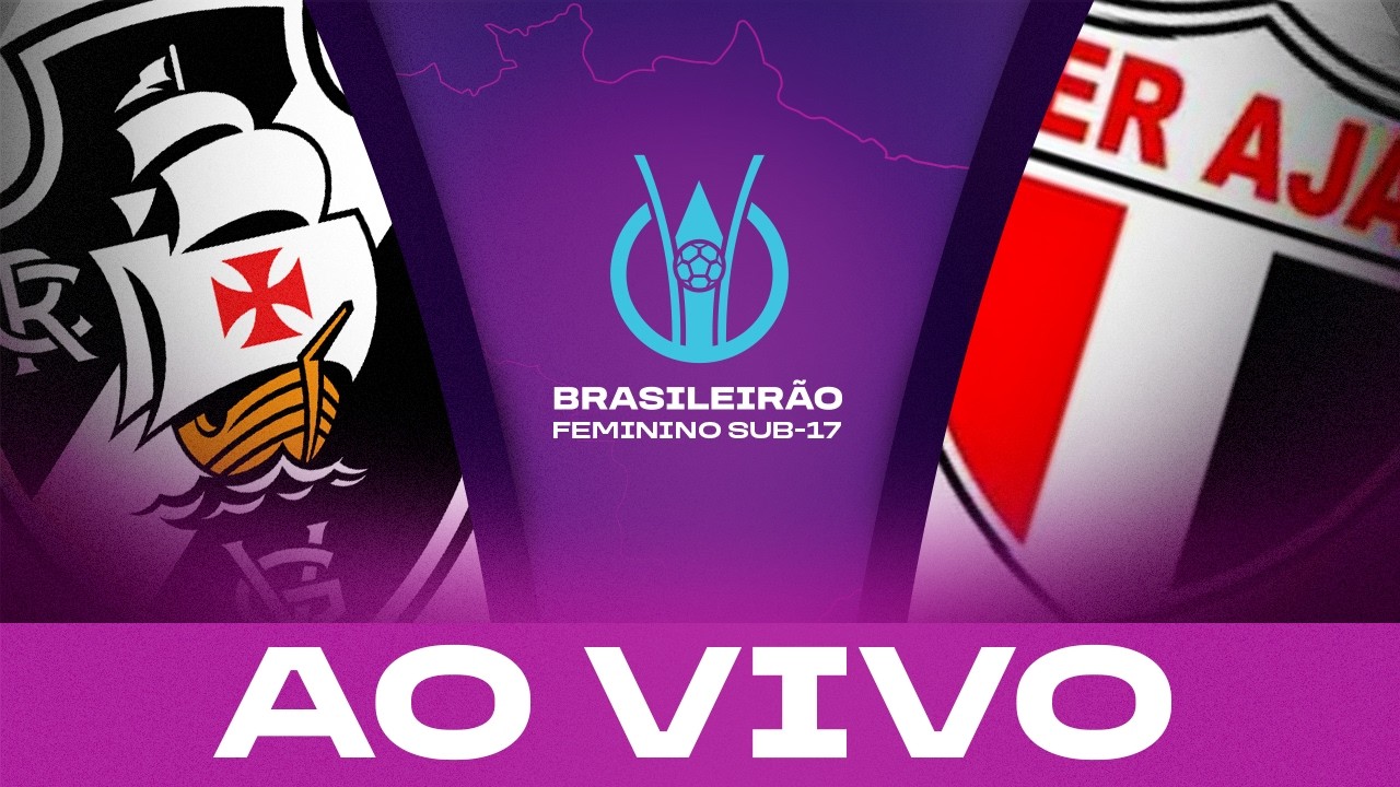 AO VIVO COM IMAGENS: VASCO x AJAP | BRASILEIRÃO FEMININO SUB-17