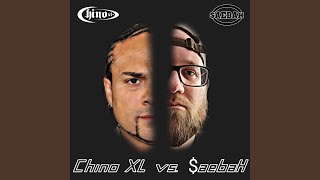 Chino XL vs. $aebaH (feat. Chino XL)