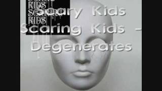 Scary Kids Scaring Kids - Degenerates w/ Prelude