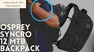 Best Mountain Biking hydration backpack  | Osprey Syncro 12 unboxing