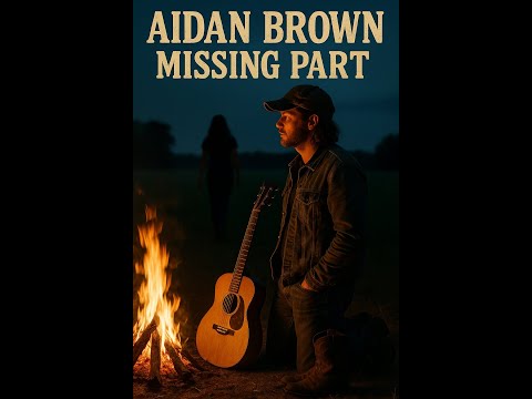 Aidan Brown - Missing Part (Official Audio | Country Music 2025)