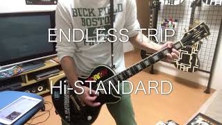 ENDLESS TRIP  Hi-STANDARD  guitar cover[歌詞付き]