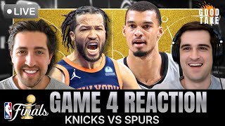 KNICKS-SPURS GAME 4 REACTION: Victor Wembanyama vs Jalen Brunson | NBA Finals Analysis