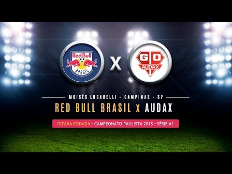 Paulistão 2015 - Gols - Red Bull Brasil 1 x 6 Audax - (07.03.2015)