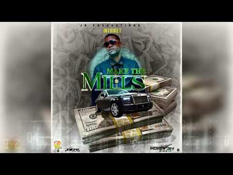 Intriket - Make The Mills (Official Audio)