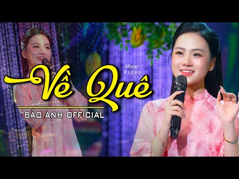 Về Quê - Bảo Anh Offical 🎵 Em Gái Xứ Thanh Cất Tiếng Hát Ai Nghe Cũng Nổi Da Gà