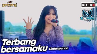 Download lagu TERBANG BERSAMAKU - LINDA AYUNDA LIVE SIMPATIK MUSIC KLK AUDIO - ZERO TREE GANK - MALANG mp3