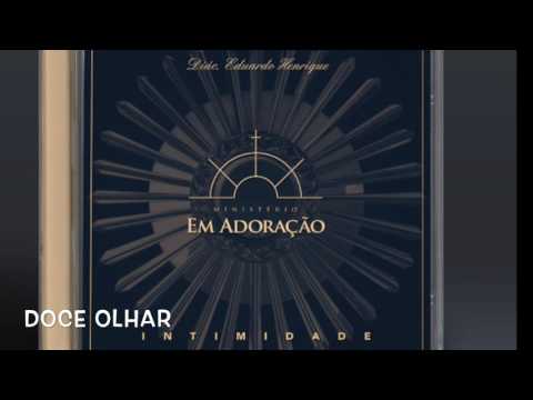Doce Olhar - Ministério Em Adoração