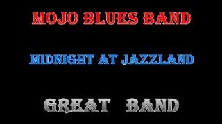 Mojo Blues Band - 1992 - Midnight At Jazzland - Dimitris Lesini Blues