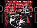 Faith No More - Take This Bottle