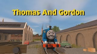Thomas And Gordon (Trainz Remake En-RS)