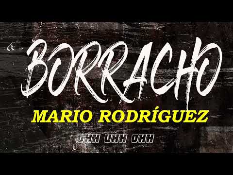 Mario Rodríguez - Borracho (Audio Oficial)