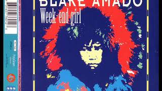 BLAKE AMADO - Week-end girl (masters at work mix)
