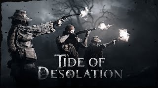 Tide of Desolation | Official Event Trailer | Hunt: Showdown