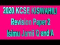 KCSE Kiswahili | Revision paper 2 | Isimu jamii maswali na Majibu | Kiswahili Revision