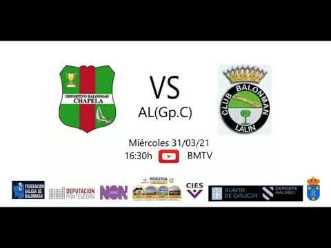 210331  AL Gp.C  BM CHAPELA - BM LALIN
