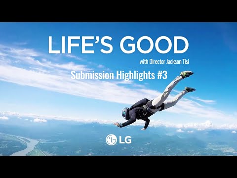 Life’s Good Film with Jackson Tisi | Submission Highlights #3 | LG