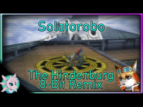 Solatorobo - The Hindenburg [8-Bit Remix]