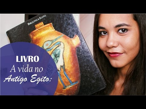 (Livro) A vida no Antigo Egito, de Eugen Strouhal