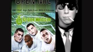 GMZ  - Open Mic feat. Algir, Pedo, Fresh RKG & Kidneppa