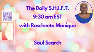 02-02-2026 The Daily S.H.I.F.T. - Soul Search