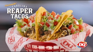 Dairy Queen They're Back! Carolina Reaper Tacos (Spanish)