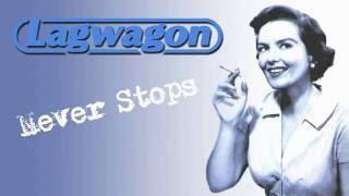 Lagwagon - Never Stops (Live at Fungus 53)