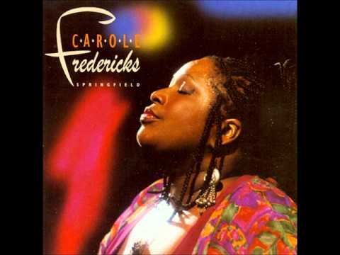 Carole Fredericks - No Rain