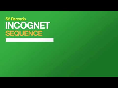 Incognet – Sequence (TEASER)