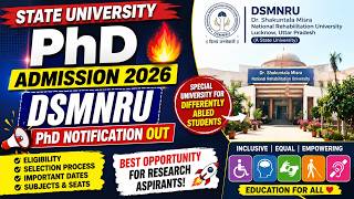 State University PhD Admission 2026 | DSMNRU PhD Notification Out | University for Divyang Students