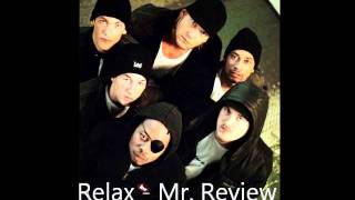 Relax - Mr Review