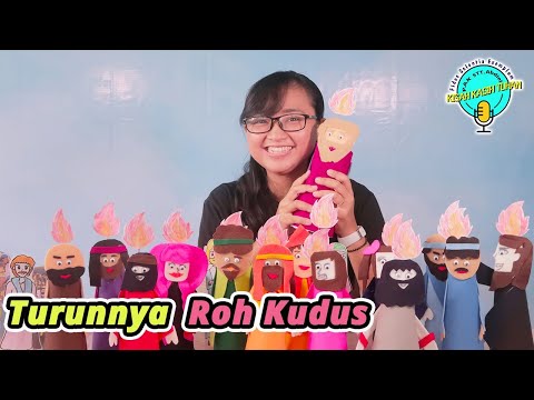 [Seri PB] Turunnya Roh Kudus - Cerita Boneka Alkitab