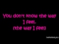 You just don't know it - Jonas Brothers {Lyrics}