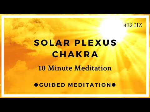 10 Minute Solar Plexus Chakra Meditation