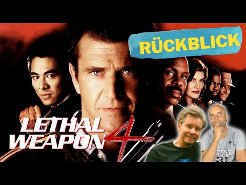 Lethal Weapon 4 (1998) Rückblick mit Thilo Gosejohann
