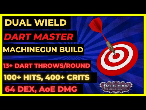 PF: WOTR EE - Dual Wield DART MASTER Machinegun BUILD: 13+ ATKS/Round, 100+ Hits, 400+ CRITS!