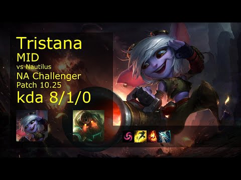 Tristana vs Nautilus Mid - NA Challenger 8/1/0 Patch 10.25 Gameplay