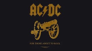 AC/DC ~ FOR THOSE ABOUT TO ROCK (We Salute You) {HQ 24bit V Remaster}